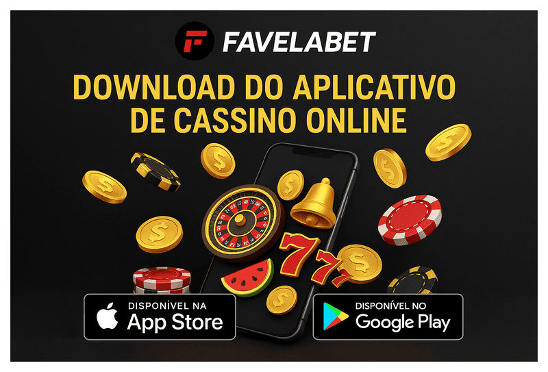 Baixar o FAVELABET Cassino App